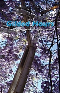 Gilded Hours (Paperback)