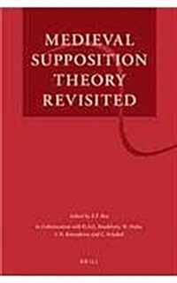 Medieval Supposition Theory Revisited (Paperback)