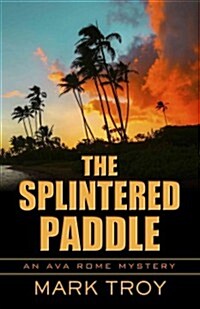 The Splintered Paddle (Hardcover)