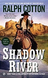 Shadow River (Mass Market Paperback)