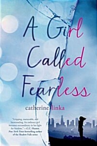 Girl Called Fearless (Hardcover)