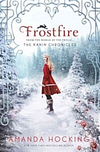 Frostfire: The Kanin Chronicles (from the World of the Trylle) (Paperback)