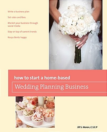 How to Start a Home-Based Wedding Planning Business (Paperback, 2)