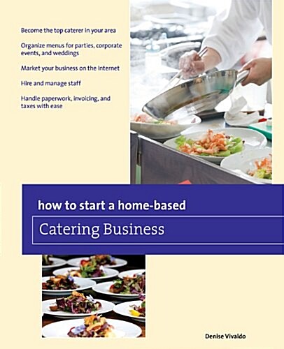 How to Start a Home-based Catering Business (Paperback, 7)