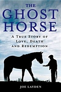 Ghost Horse (Paperback)