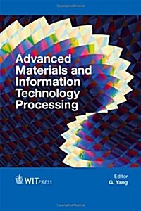 Advanced Materials and Information Technology Processing (Hardcover)