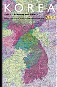Korea 2013: Politics, Economy and Society (Paperback)