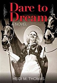 Dare to Dream (Paperback)