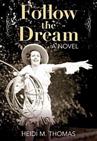 Follow the Dream (Paperback)