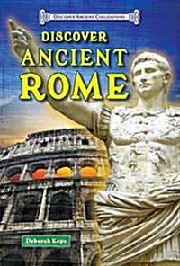 Discover Ancient Rome (Paperback)
