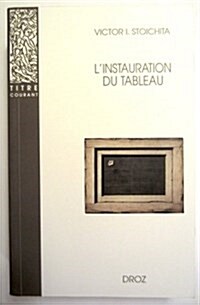 Linstauration Du Tableau (Paperback)