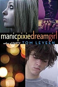 Manicpixiedreamgirl (Paperback)