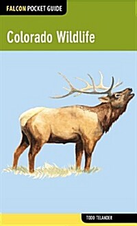 Colorado Wildlife (Paperback)