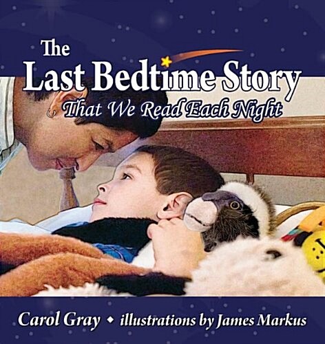 The Last Bedtime Story: That We Read Each Night (Paperback)