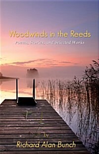 Woodwinds in the Reeds (Paperback)