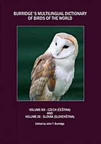 Burridges Multilingual Dictionary of Birds of the World (Hardcover, Bilingual)