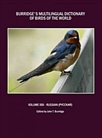 Burridges Multilingual Dictionary of Birds of the World (Hardcover)