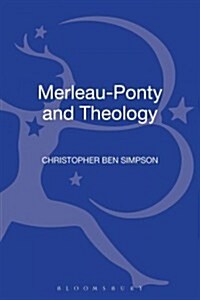 Merleau-Ponty and Theology (Hardcover)