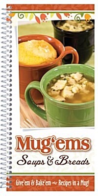 Mug ems Soups & Breads (Paperback, Spiral)