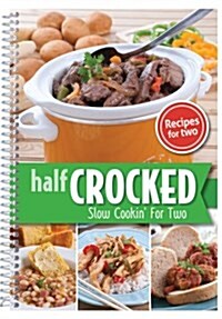 Half-crocked (Paperback, Spiral)