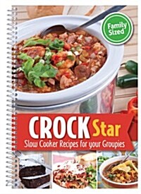 Crock Star (Paperback, Spiral)