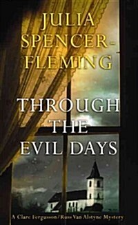 Through the Evil Days (Library, Large Print)