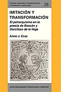 Imitacion y transformacion / Imitation and Transformation (Paperback)