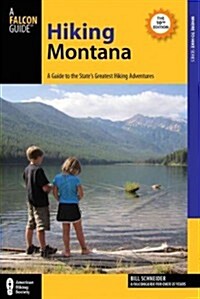 Hiking Montana: A Guide to the States Greatest Hikes (Paperback, 10, -35th Anniversa)