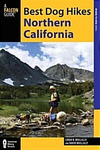 Best Dog Hikes Northern California (Paperback)