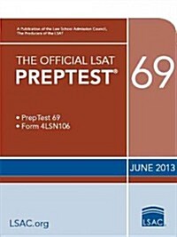 The Official LSAT Preptest 69: June 2013 LSAT (Paperback)