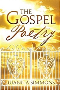 The Gospel Poetry (Paperback)