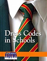 Dress Codes in Schools (Hardcover)