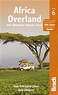 Africa Overland : plus a return route through Asia - 4x4* Motorbike* Bicycle* Truck (Paperback, 6 Revised edition)