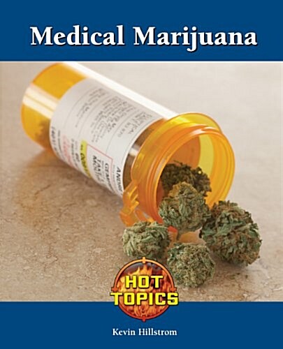 Medical Marijuana (Library Binding)