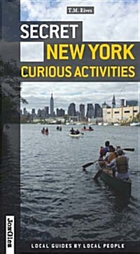 Secret New York: Curious Activities (Paperback)