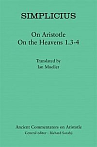 Simplicius: On Aristotle on the Heavens 1.3-4 (Paperback)