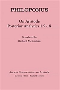 Philoponus: On Aristotle Posterior Analytics 1.9-18 (Paperback)