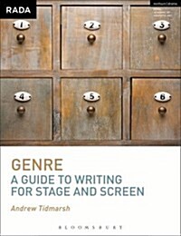 Genre: A Guide to Writing for Stage and Screen (Paperback)