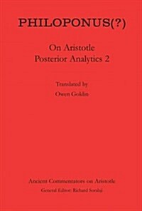 Philoponus: On Aristotle Posterior Analytics 2 (Paperback)