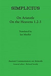 Simplicius: On Aristotle On the Heavens 1.2-3 (Paperback)