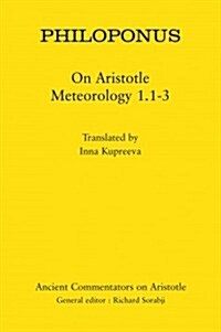 Philoponus: On Aristotle Meteorology 1.1-3 (Paperback)