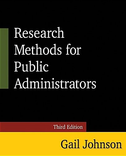 Research Methods for Public Administrators : Third Edition (Paperback, 3 ed)