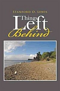 Things Left Behind (Paperback)