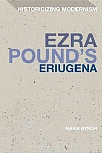 Ezra Pounds Eriugena (Hardcover)