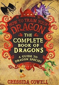 The Complete Book of Dragons: (A Guide to Dragon Species) (Hardcover)