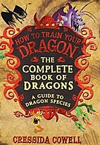 The Complete Book of Dragons: (A Guide to Dragon Species) (Hardcover)