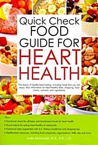 Quick Check Food Guide for Heart Health (Paperback, 1st)