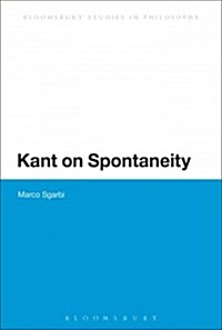 Kant on Spontaneity (Paperback, Reprint)