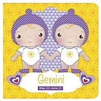 Gemini: May 22-June 21 (Board Books)