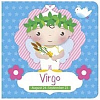 Virgo: August 24-September 23 (Board Books)